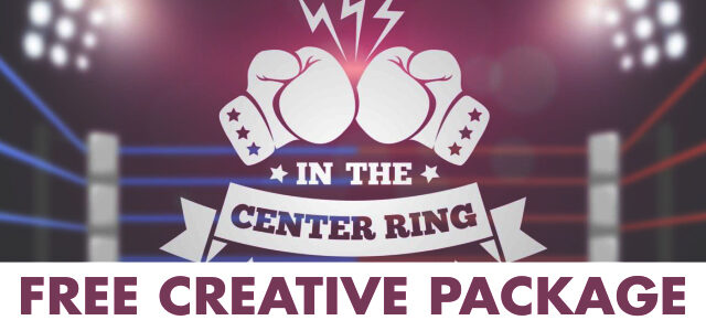 Free Creative Package: "In the Center Ring"